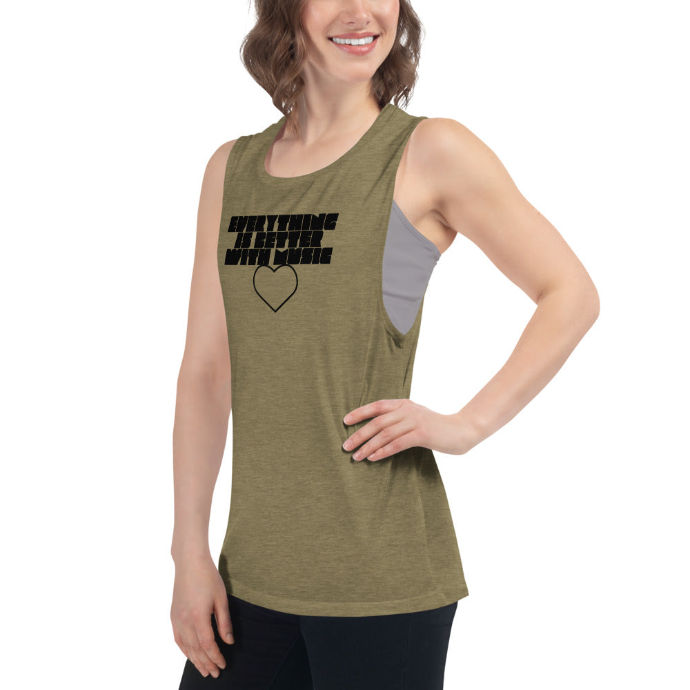 EverythingIsBetterWithMusic | ladies’ muscle tank