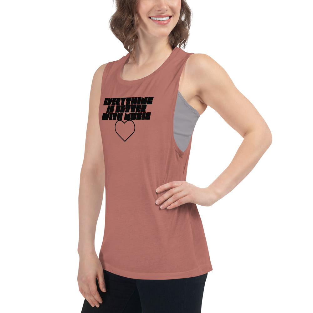 EverythingIsBetterWithMusic | ladies’ muscle tank
