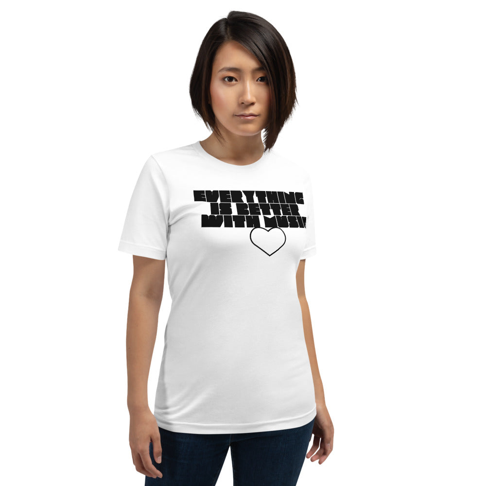 EverythingIsBetterWithMusic | unisex cotton t-shirt